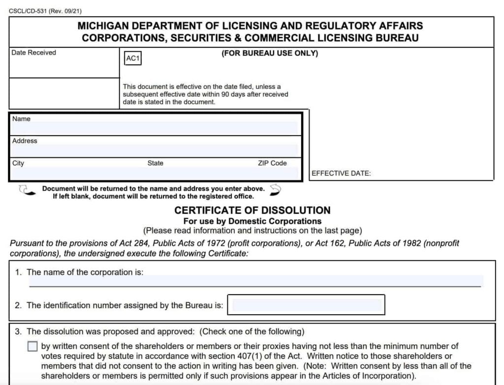 Certificate of Dissolution with the Michigan Department of Licensing and Regulatory Affairs (LARA)