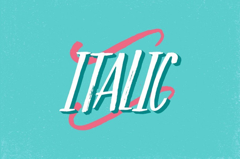 Light blue background with text in white that says "italic"