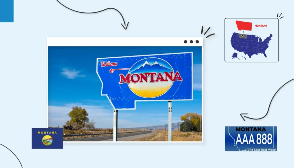 Welcome to Montana sign on the side of a highway 
Montana state map